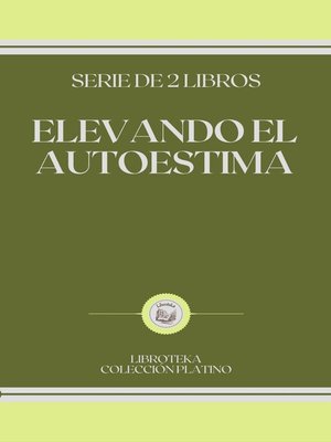 cover image of ELEVANDO EL AUTOESTIMA